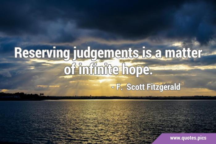 Reserving judgements is a matter of infinite hope